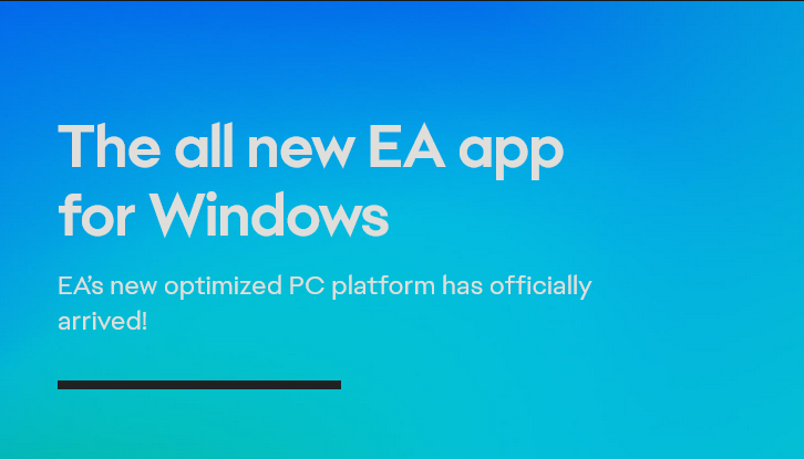 EA宣布新平台应用公测结束 将“逐渐取代Origin”
